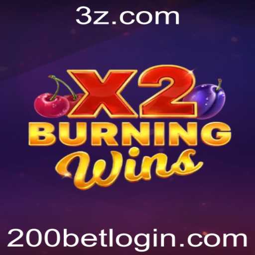 Descobrindo a Excitação de BurningWinsX2: Um Jogo Inovador para 200bet